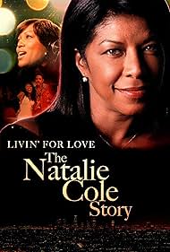 Livin for Love The Natalie Cole Story watch-Livin for Love The Natalie Cole Story
