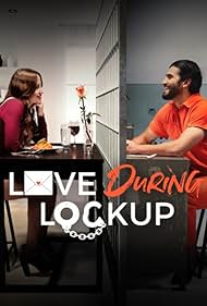 Love During Lockup watch-Love During Lockup