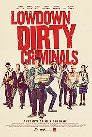 Lowdown Dirty Criminals watch-Lowdown Dirty Criminals