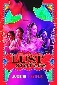 Lust Stories watch-Lust Stories