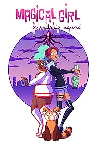 Magical Girl Friendship Squad watch-Magical Girl Friendship Squad