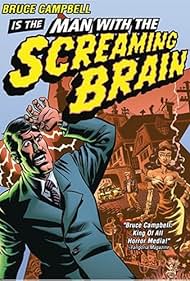 Man with the Screaming Brain watch-Man with the Screaming Brain