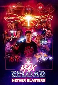 Max Reload and the Nether Blasters watch-Max Reload and the Nether Blasters