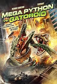 Mega Python vs Gatoroid watch-Mega Python vs Gatoroid