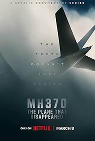 watch-MH370  The Plane That Disappeared