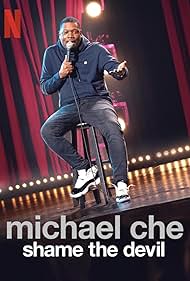 Michael Che Shame the Devil watch-Michael Che Shame the Devil