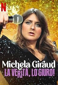 watch-Michela Giraud  The Truth  I Swear