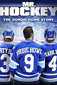 Mr Hockey The Gordie Howe Story watch-Mr Hockey The Gordie Howe Story
