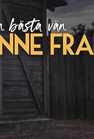 watch-My Best Friend Anne Frank