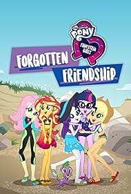 My Little Pony Equestria Girls - Forgotten Friendship watch-My Little Pony Equestria Girls - Forgotten Friendship