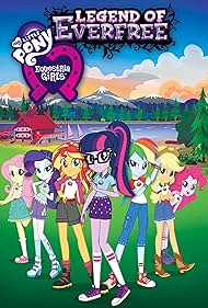 My Little Pony Equestria Girls - Legend of Everfree watch-My Little Pony Equestria Girls - Legend of Everfree