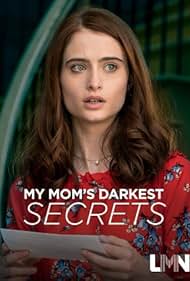 My Mom s Darkest Secrets watch-My Mom s Darkest Secrets
