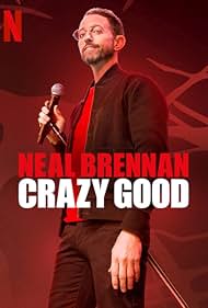 Neal Brennan Crazy Good watch-Neal Brennan Crazy Good