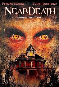 Near Death watch-Near Death