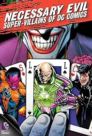 watch-Necessary Evil  Super-Villains of DC Comics