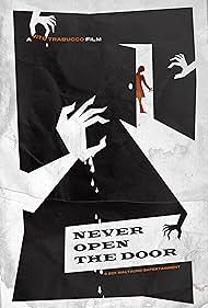 Never Open the Door watch-Never Open the Door