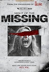 Night of the Missing watch-Night of the Missing