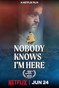Nobody Knows I m Here watch-Nobody Knows I m Here