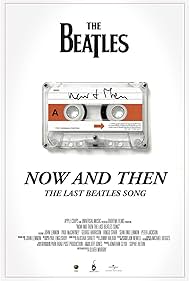 Now and Then - The Last Beatles Song watch-Now and Then - The Last Beatles Song