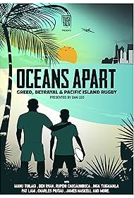 Oceans Apart Greed Betrayal and Pacific Island Rugby watch-Oceans Apart Greed Betrayal and Pacific Island Rugby