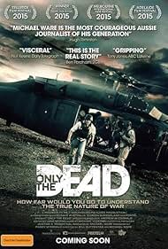 Only the Dead watch-Only the Dead