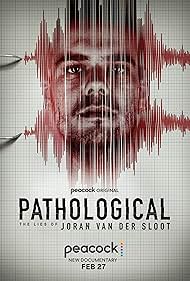 Pathological The Lies of Joran van der Sloot watch-Pathological The Lies of Joran van der Sloot