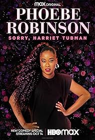 Phoebe Robinson Sorry Harriet Tubman watch-Phoebe Robinson Sorry Harriet Tubman