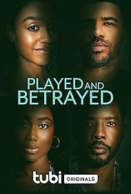 Played and Betrayed watch-Played and Betrayed