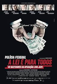 Pol cia Federal A Lei Para Todos - Os Bastidores da Opera o Lava Jato watch-Pol cia Federal A Lei Para Todos - Os Bastidores da Opera o Lava Jato