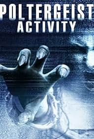 Poltergeist Activity watch-Poltergeist Activity