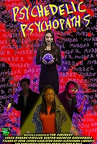 Psychedelic Psychopaths watch-Psychedelic Psychopaths
