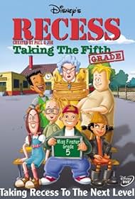 Recess Taking the Fifth Grade watch-Recess Taking the Fifth Grade