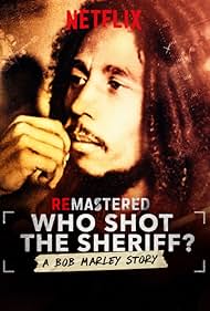 ReMastered Who Shot the Sheriff watch-ReMastered Who Shot the Sheriff
