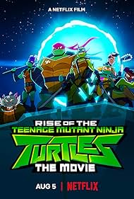 Rise of the Teenage Mutant Ninja Turtles The Movie watch-Rise of the Teenage Mutant Ninja Turtles The Movie
