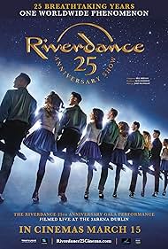 Riverdance 25th Anniversary Show watch-Riverdance 25th Anniversary Show