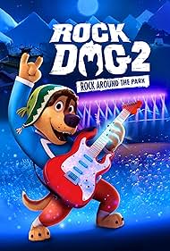 Rock Dog 2 Rock Around the Park watch-Rock Dog 2 Rock Around the Park
