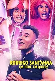 Rodrigo Sant anna I m Here I m Queer watch-Rodrigo Sant anna I m Here I m Queer