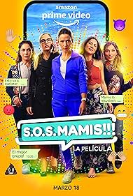 S O S Mamis La pel cula watch-S O S Mamis La pel cula