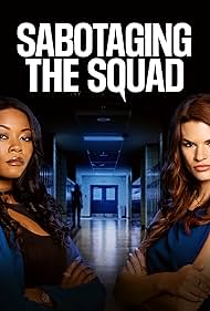 Sabotaging the Squad watch-Sabotaging the Squad