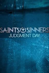 Saints Sinners Judgment Day watch-Saints Sinners Judgment Day