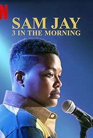 Sam Jay 3 in the Morning watch-Sam Jay 3 in the Morning