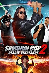 Samurai Cop 2 Deadly Vengeance watch-Samurai Cop 2 Deadly Vengeance