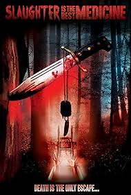 Slaughter Is the Best Medicine watch-Slaughter Is the Best Medicine