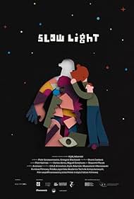 watch-Slow Light