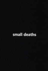 Small Deaths watch-Small Deaths