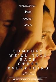 watch-Someday We ll Tell Each Other Everything