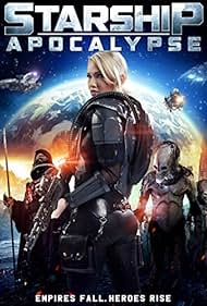Starship Apocalypse watch-Starship Apocalypse