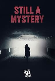 Still a Mystery watch-Still a Mystery