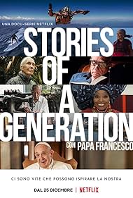 Stories of a Generation - with Pope Francis watch-Stories of a Generation - with Pope Francis