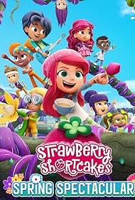 Strawberry Shortcake s Spring Spectacular watch-Strawberry Shortcake s Spring Spectacular